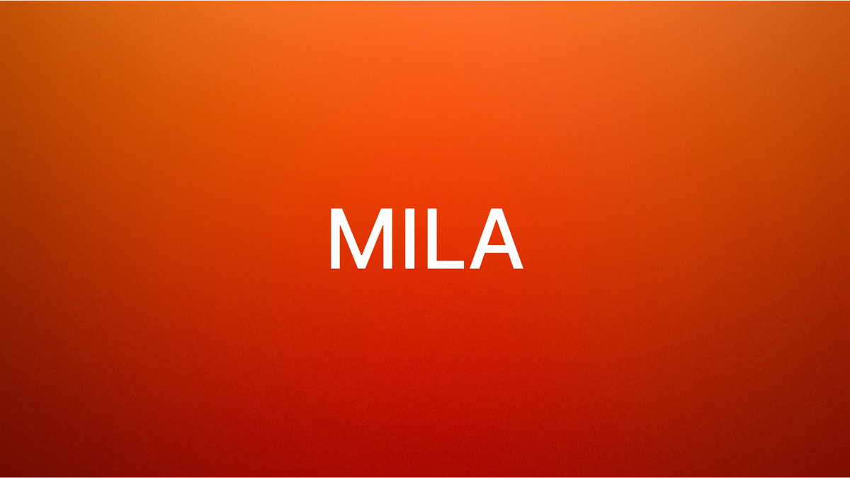 MILA