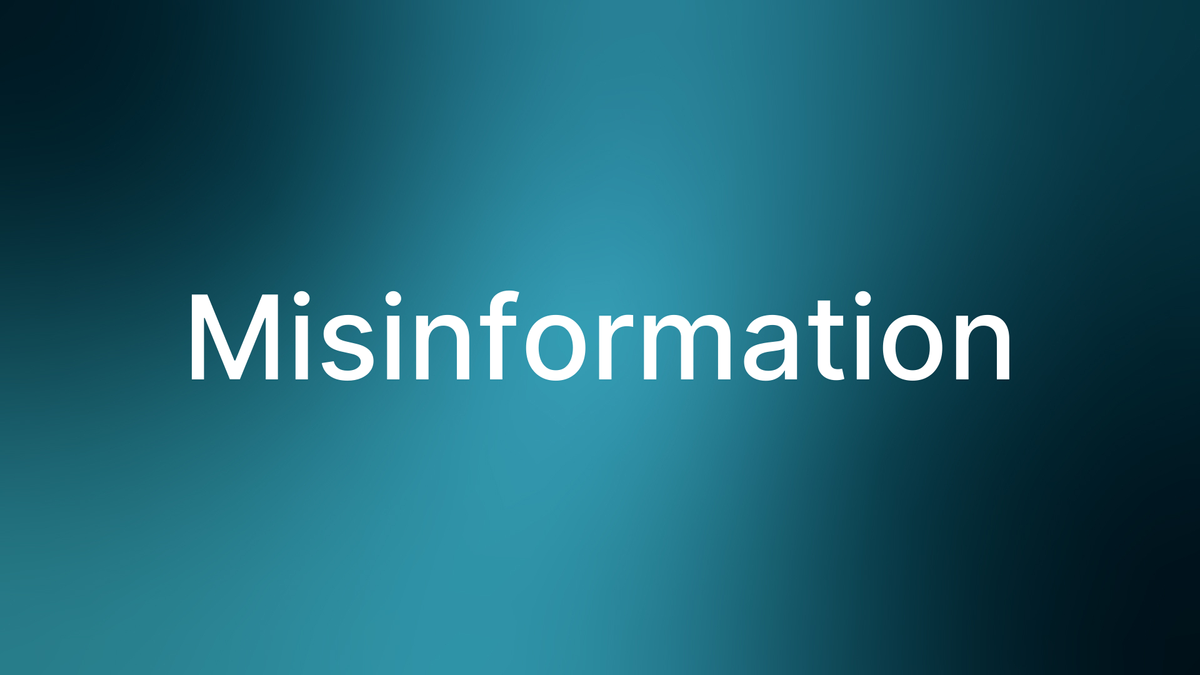 Misinformation