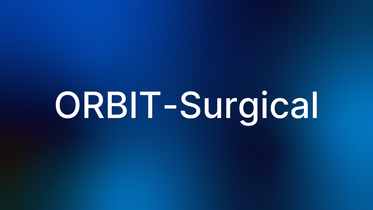 ORBIT-Surgical