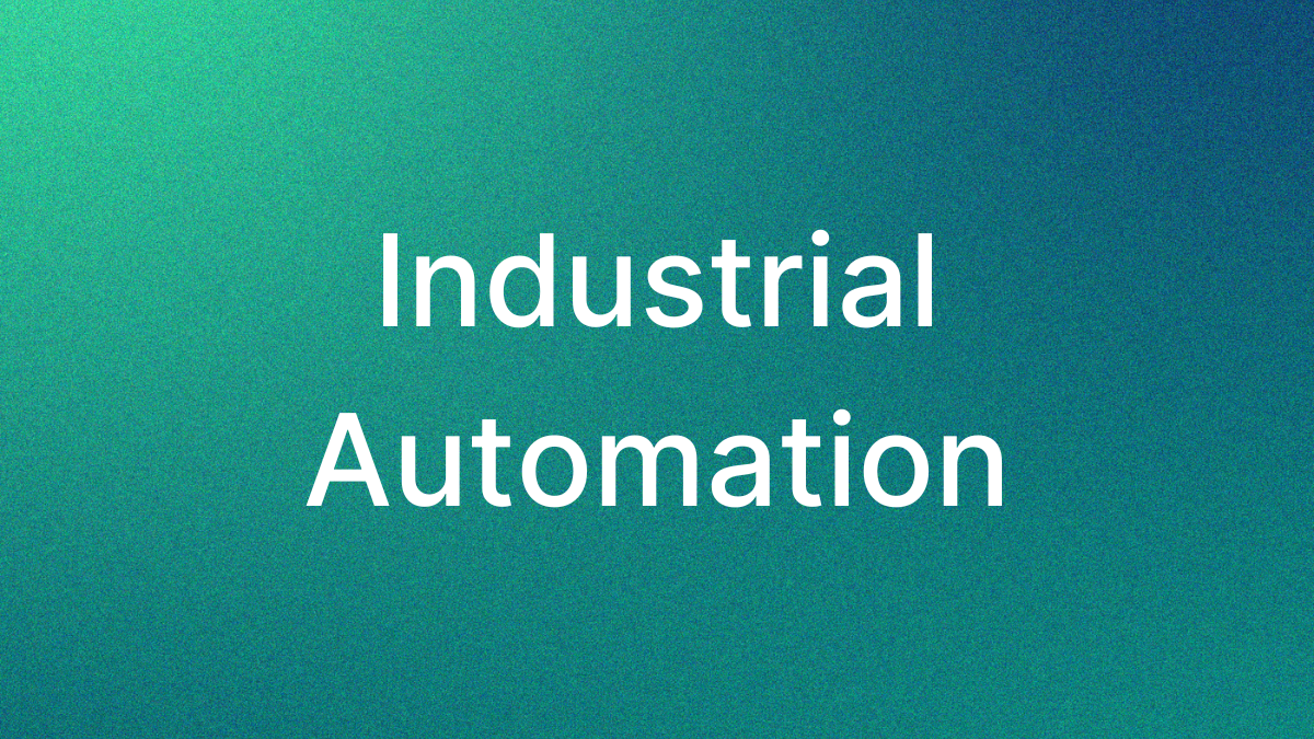 Industrial Automation